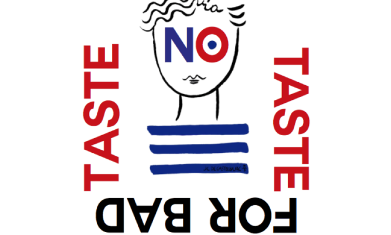 No Taste for Bad Taste